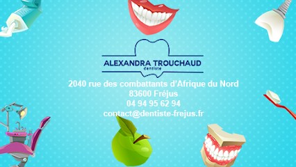 Trouchaud Alexandra Dentiste, Dentiste à Fréjus